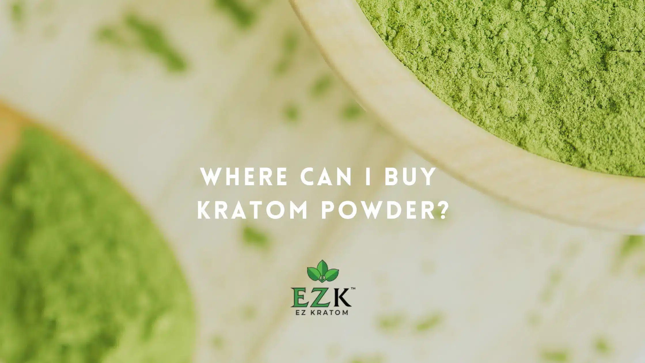Where Can I Buy Kratom Powder?