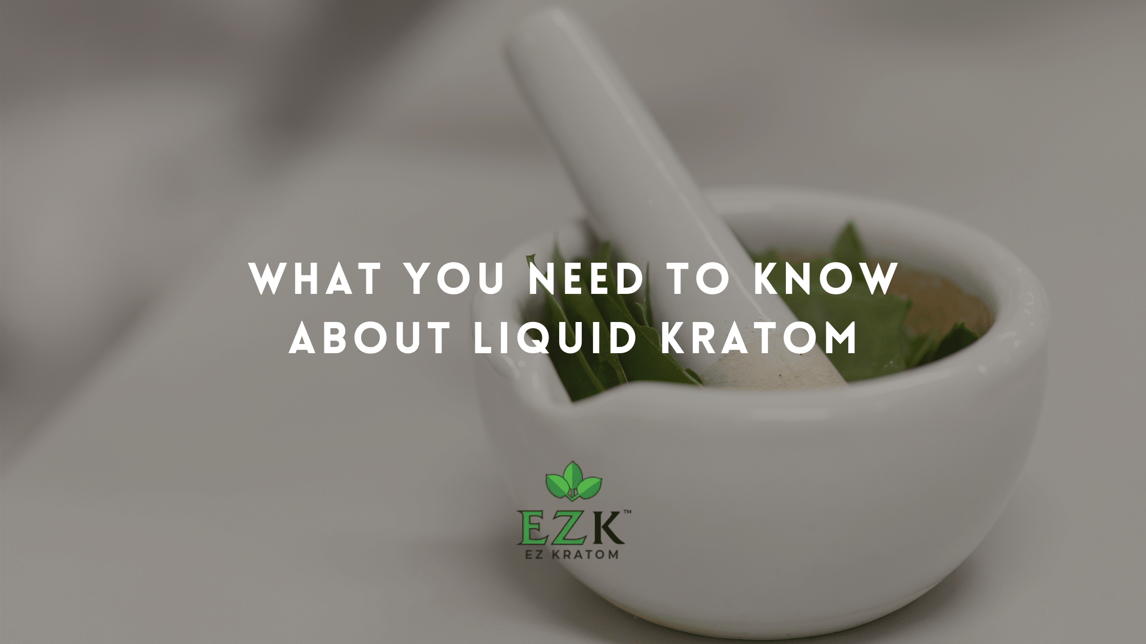 What You Need to Know About Liquid Kratom